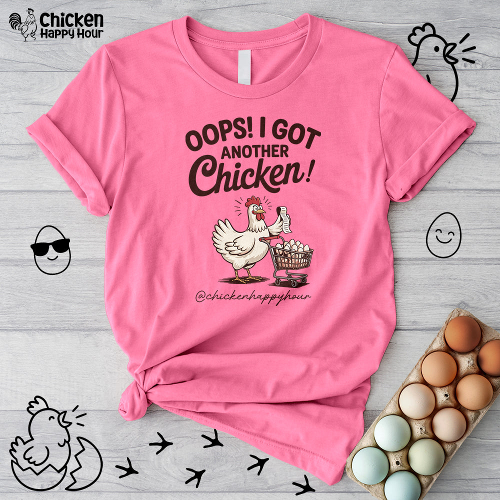 Oops I Got Another Chicken 2 Unisex Tee