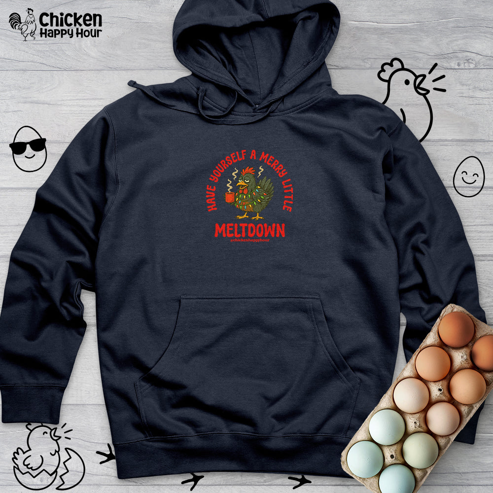 Have Yourself a Merry Little Meltdown Hooded Sweatshirt