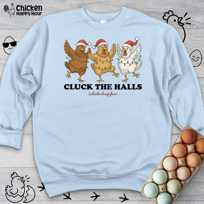 Cluck the Halls Crewneck Sweatshirt