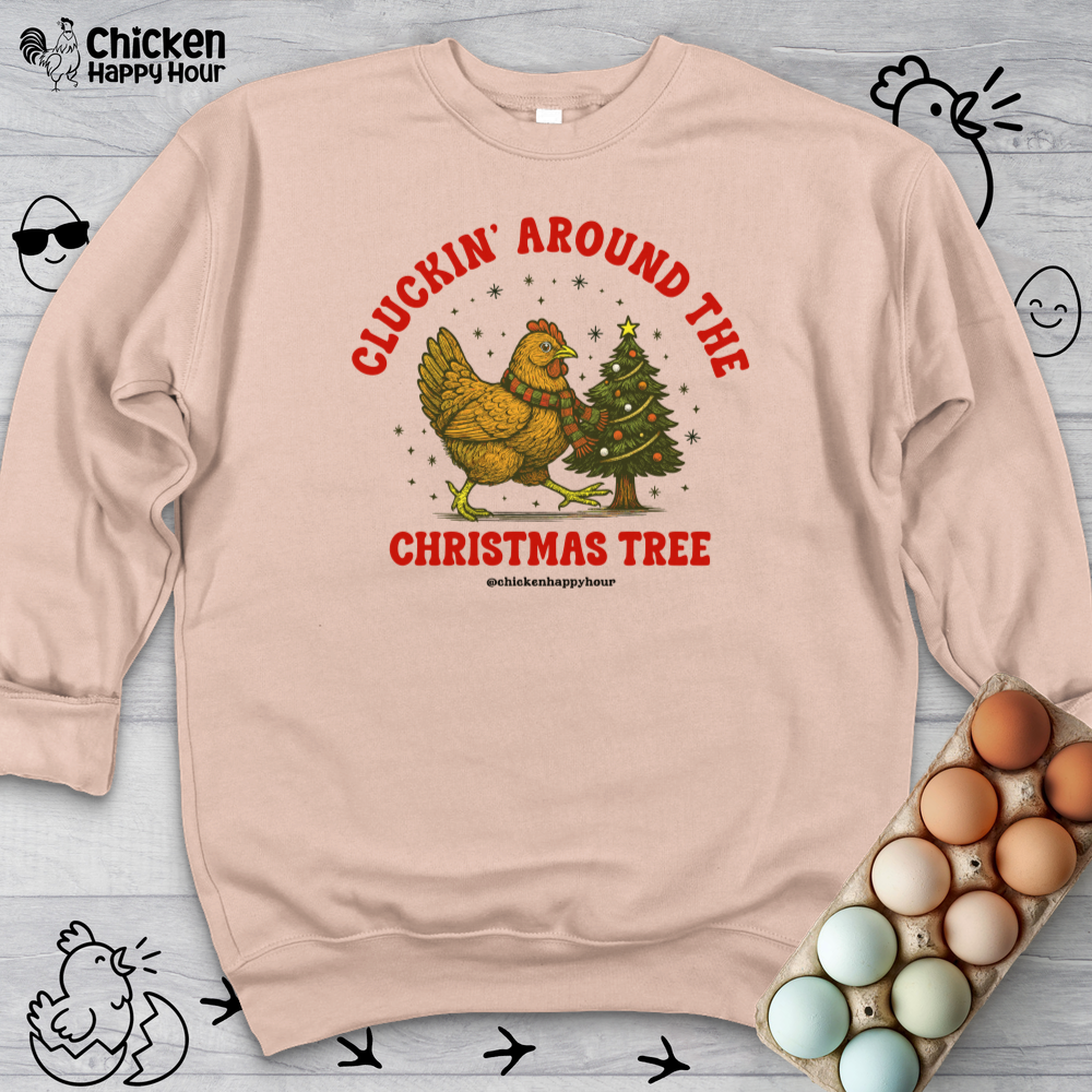 Cluckin' Around The Christmas Tree Sweatshirt