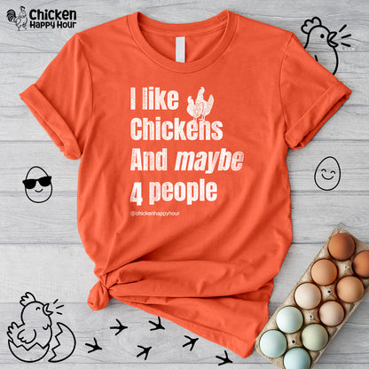 I Like Chickens Unisex Tee