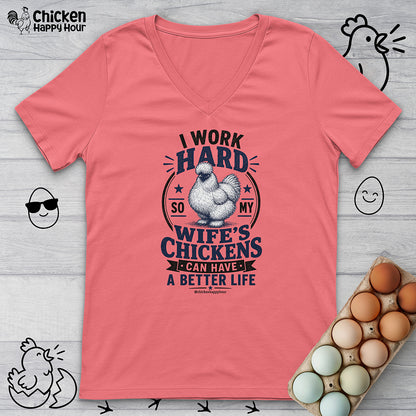I Work Hard For Better Life V-Neck Tee