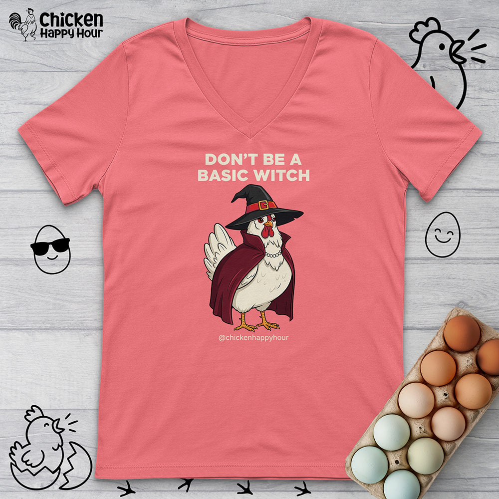 Don't Be a Basic Witch V-Neck Tee