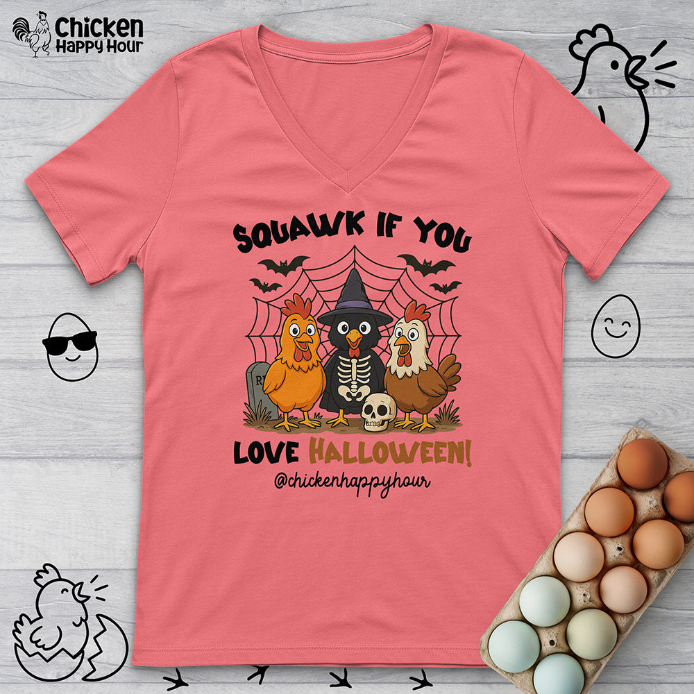 Squawk if you Love Halloween V-Neck Tee