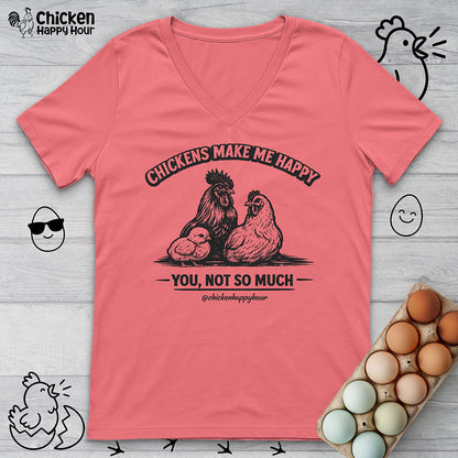 Chickens Make Me Happy V-Neck Tee