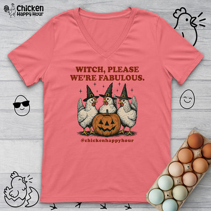 Witch Please We're Fabulous V-Neck Tee