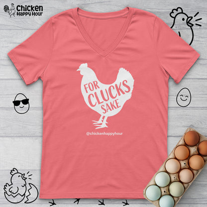 For Clucks Sake V-Neck Tee