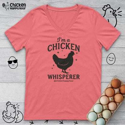 I'm A Chicken Whisperer V-Neck Tee