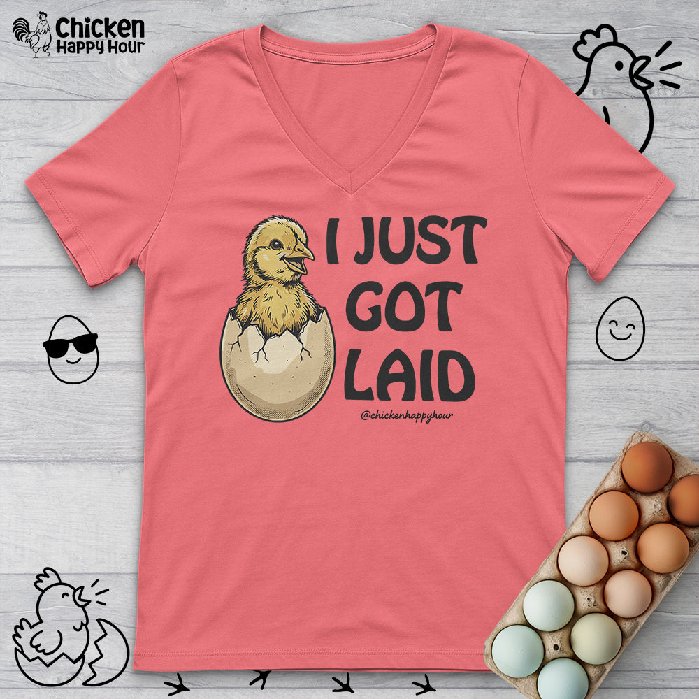 I Just Got Laid V-Neck Tee