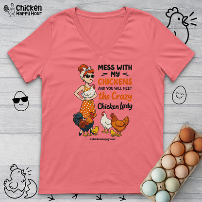 Mess With My Chicken V-Neck Tee