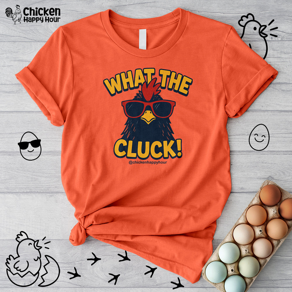 What the Cluck! Unisex Tee