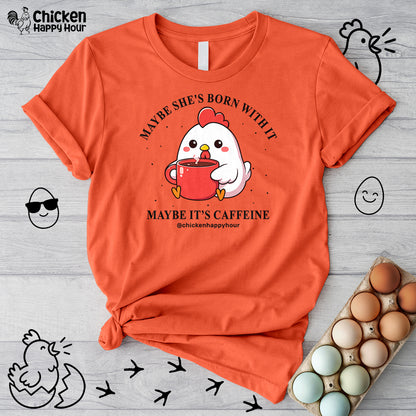 Maybe It's Caffeine Unisex Tee
