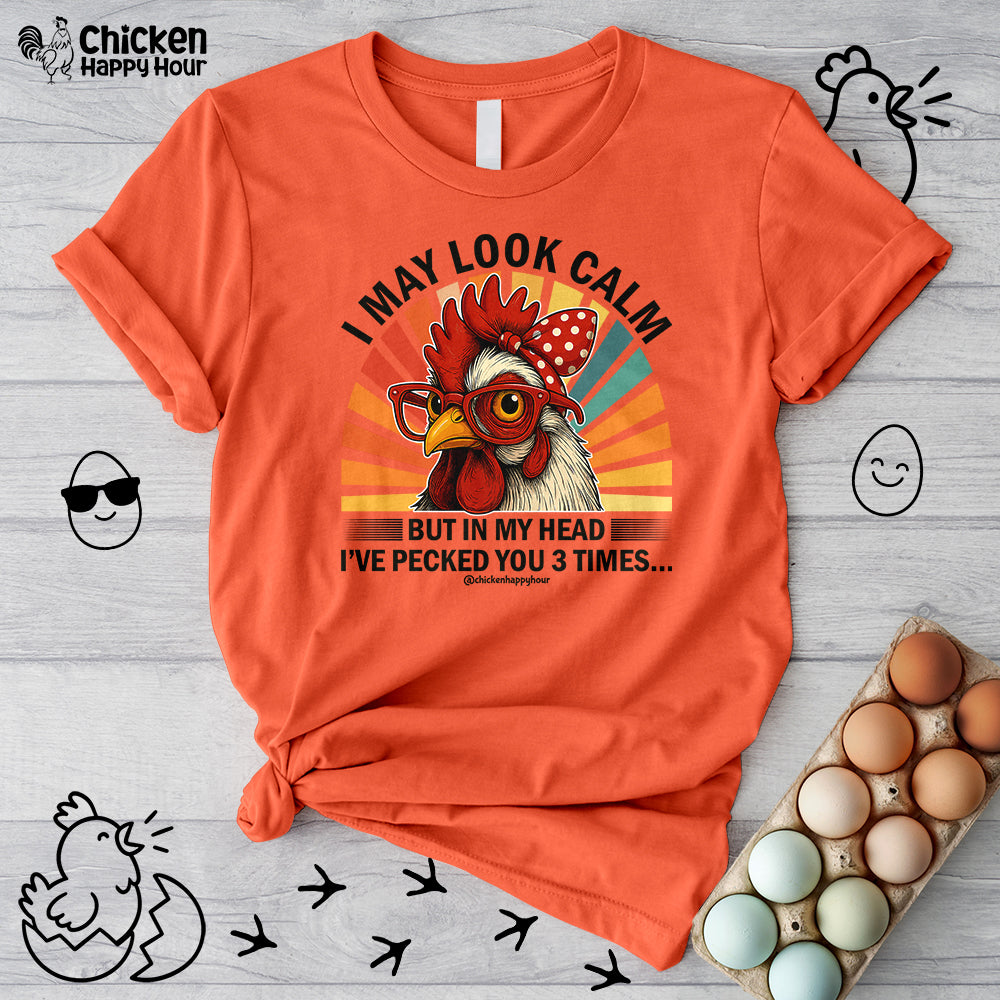 I May Look Calm Unisex Tee