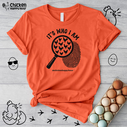 It's Who I Am Unisex Tee