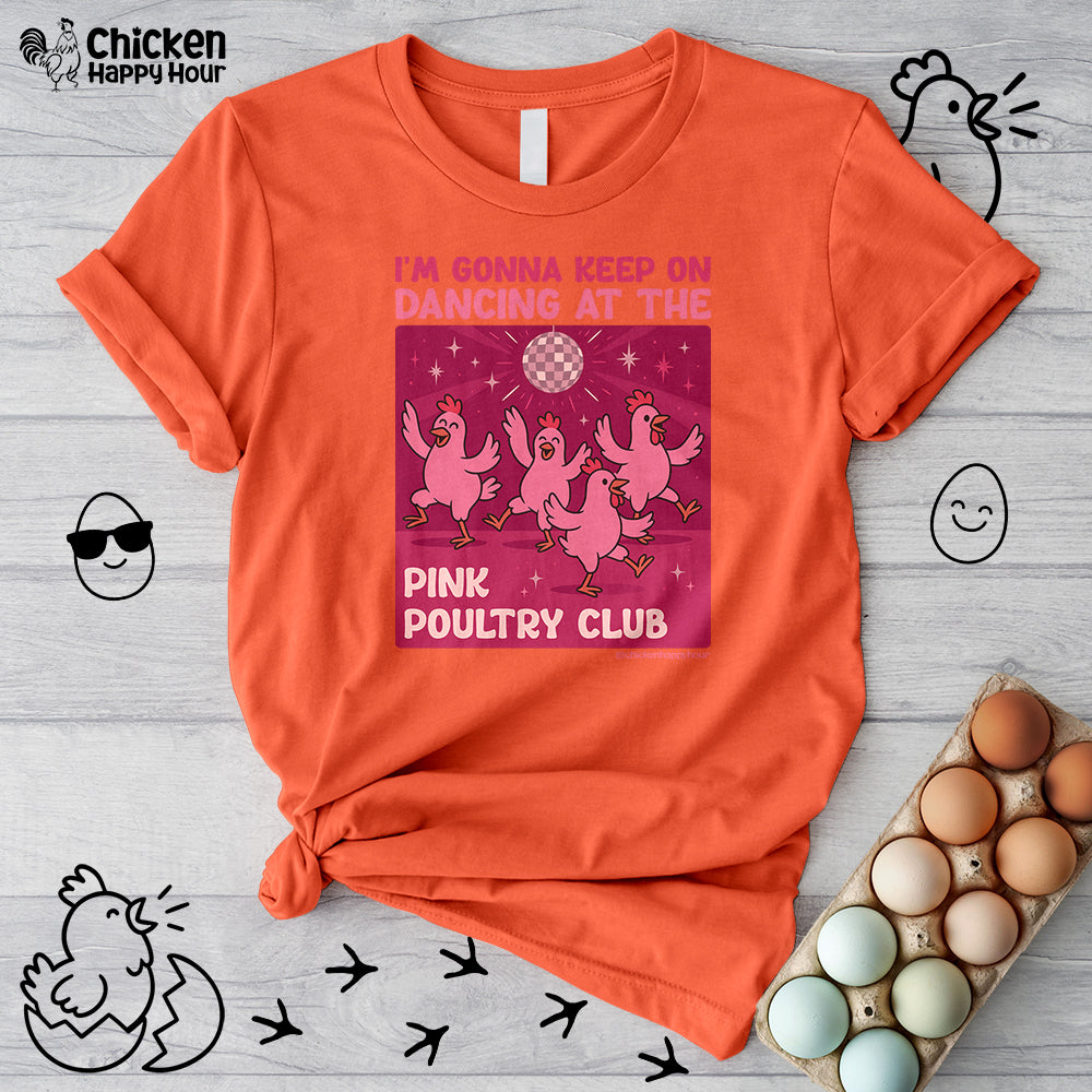 The Pink Poultry Club Unisex Tee