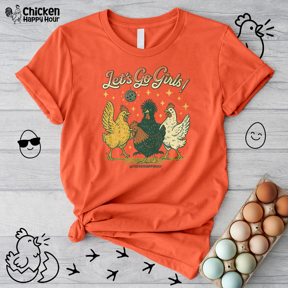 Let's Go Girls Unisex Tee