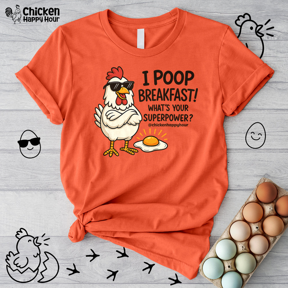 I Poop Breakfast Unisex Tee