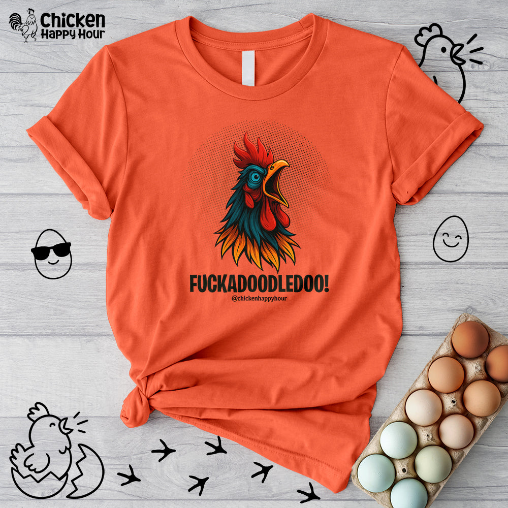 Fuckadoodledoo! Unisex Tee
