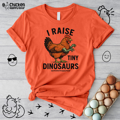 I Raise Tiny Dinosaurs Unisex Tee