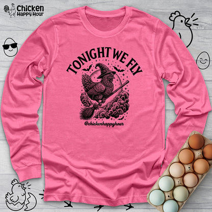 Tonight We Fly 2 Long Sleeve