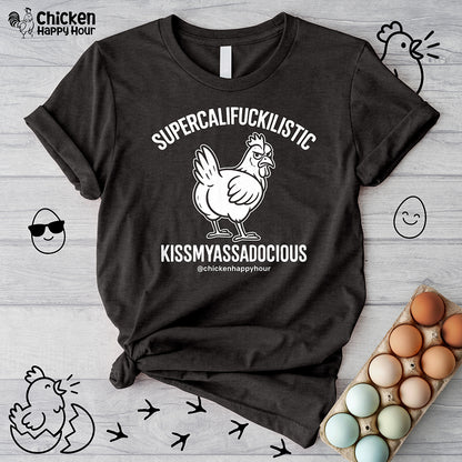 Supercalifuckilistic Kissmyassadocious White Unisex Tee