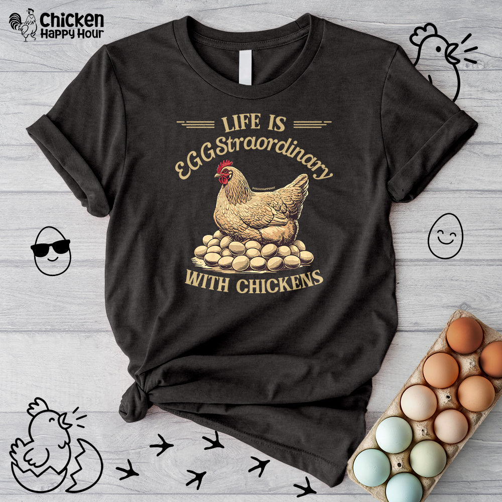 Life is EGGStraordinary with Chickens Unisex Tee
