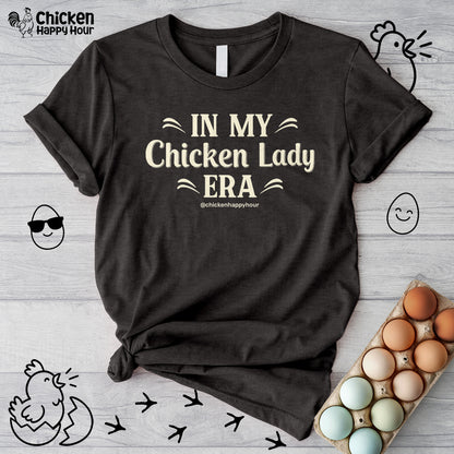 In My Chicken Lady Era Unisex Tee