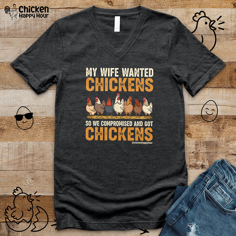 My Wife Wanted Chickens V-Neck Tee