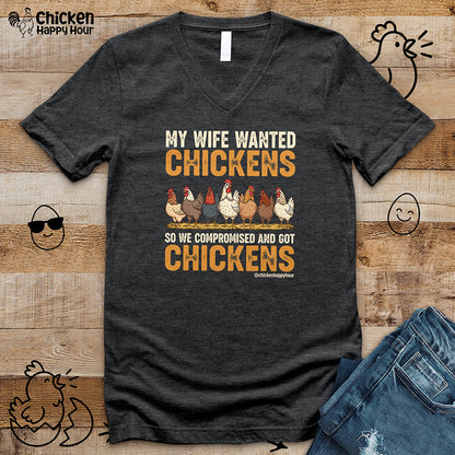 My Wife Wanted Chickens V-Neck Tee