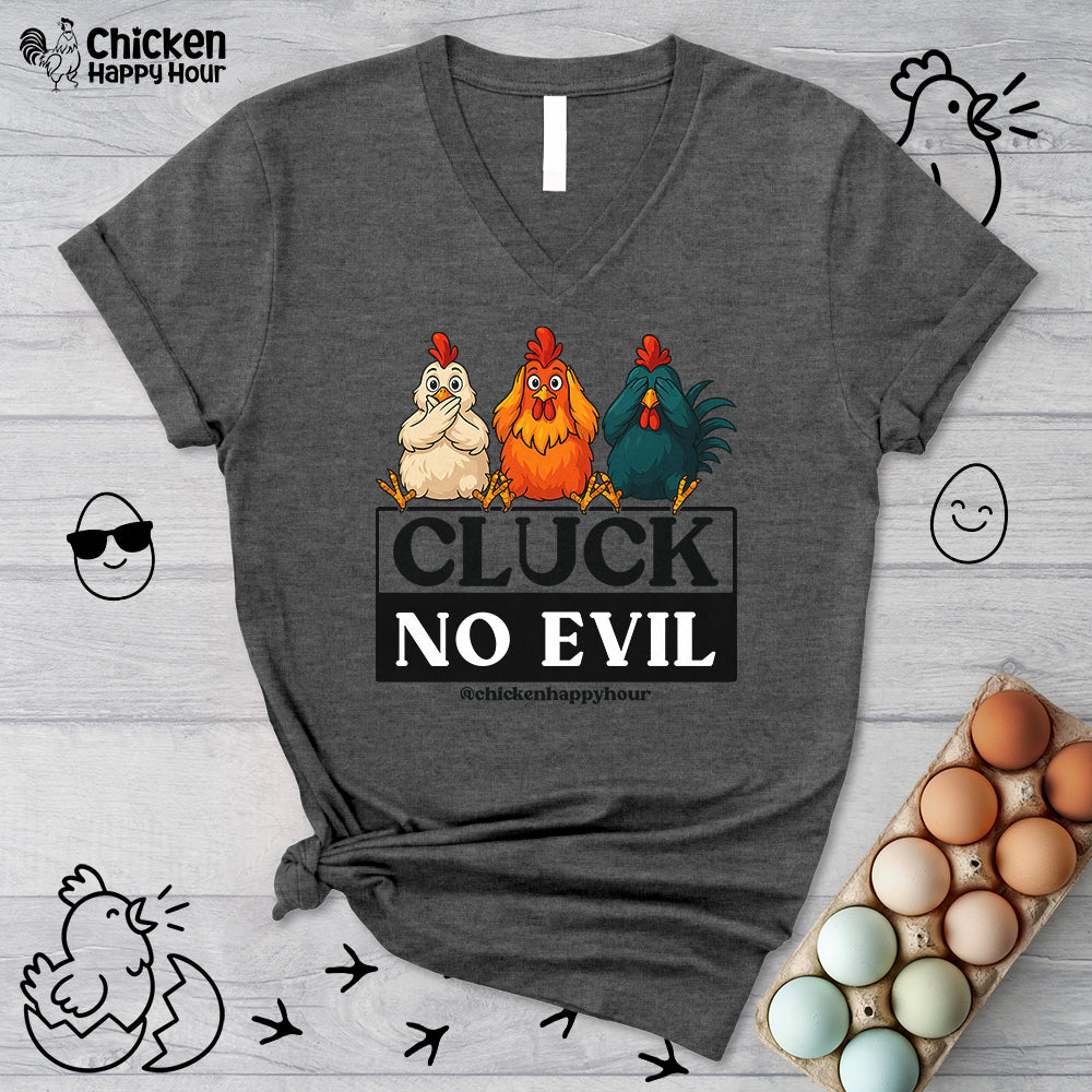 Cluck, No Evil V-Neck Tee