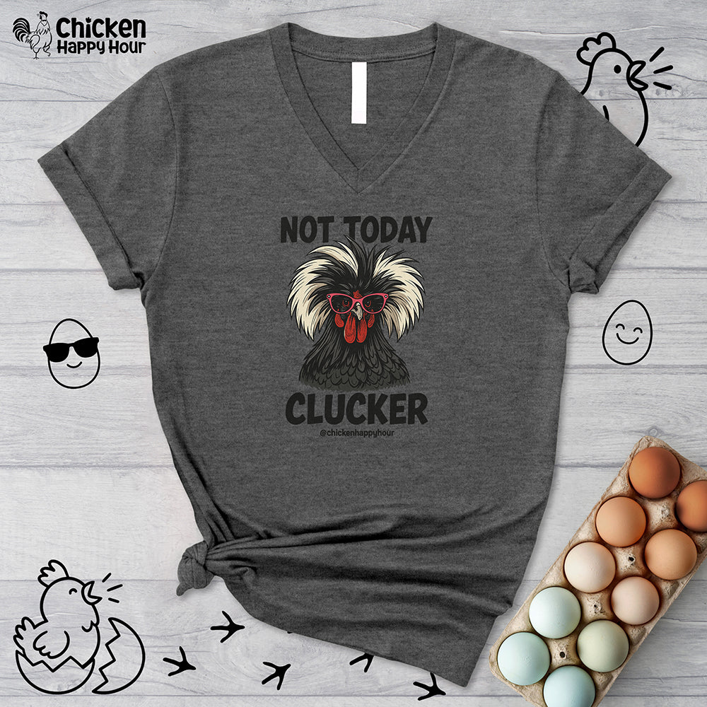 Not Today V-Neck Tee