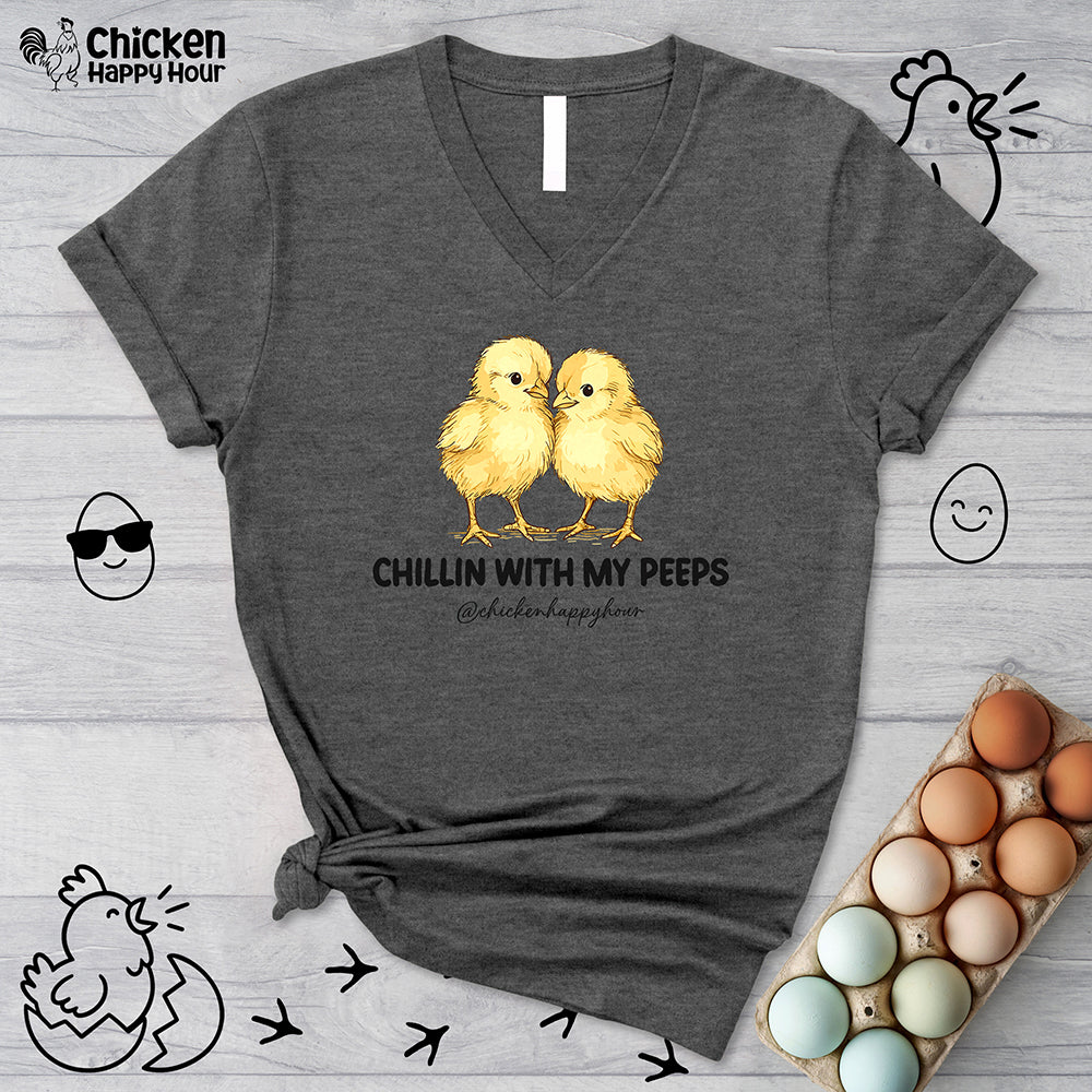Chillin with my Peeps V-Neck Tee