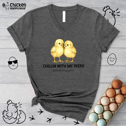 Chillin with my Peeps V-Neck Tee