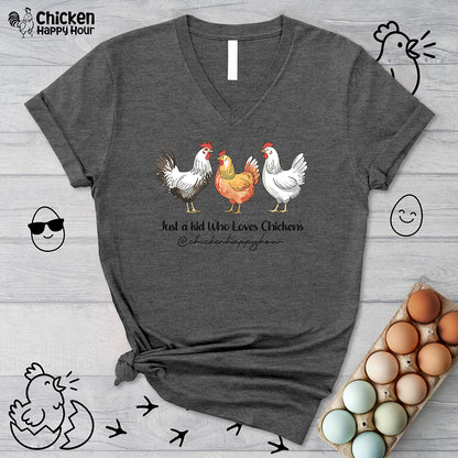 Just a kid Who Loves Chickens V-Neck Tee