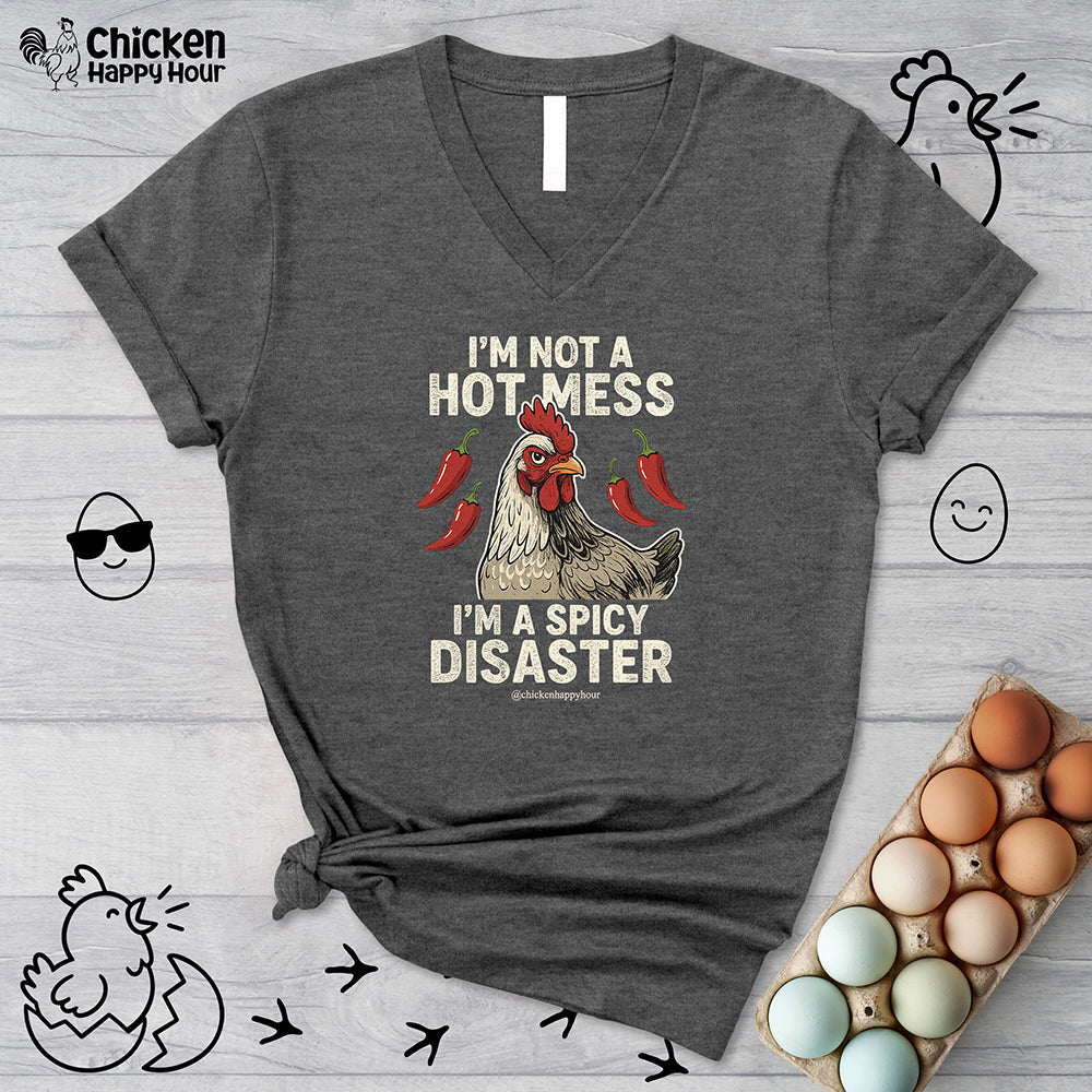 I’m Not a Hot Mess V-Neck Tee