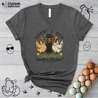 OOPS! I GOT ANOTHER CHICKEN V-Neck Tee