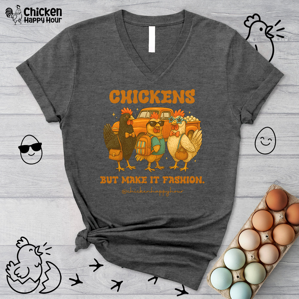 Chickens But Make it Fashion V-Neck Tee