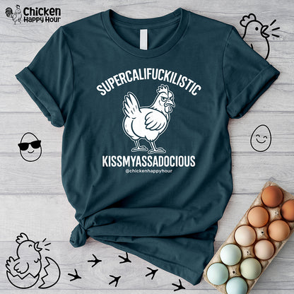 Supercalifuckilistic Kissmyassadocious White Unisex Tee