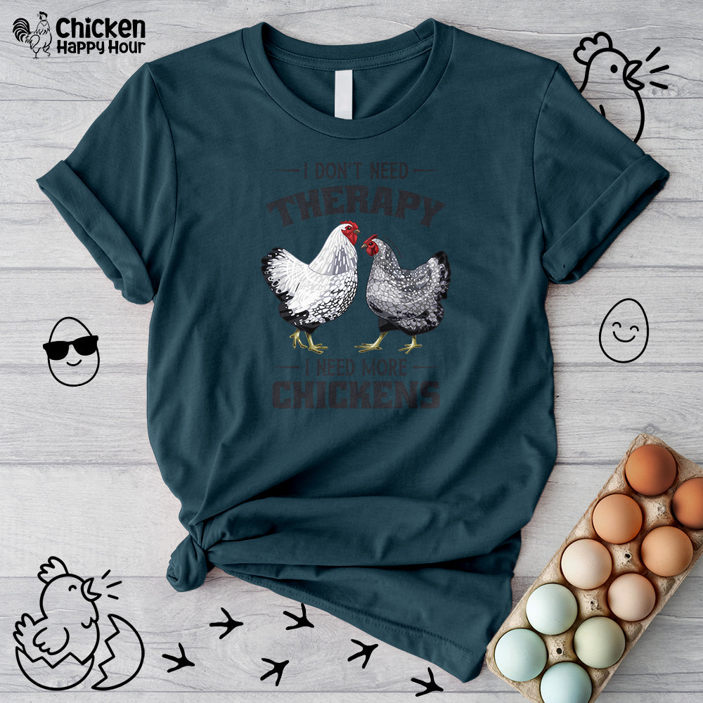 I Don't Need Therapy Unisex Tee