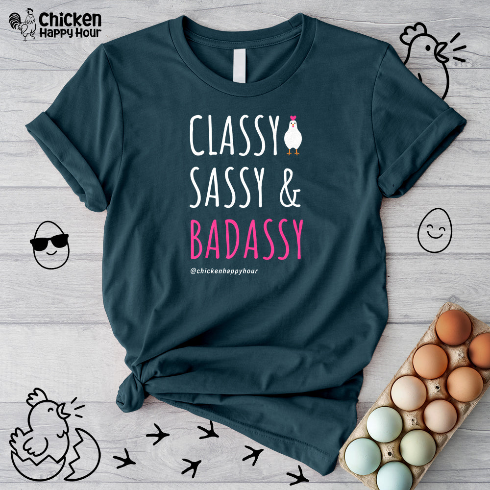 Classy Sassy and Badassy Unisex Tee