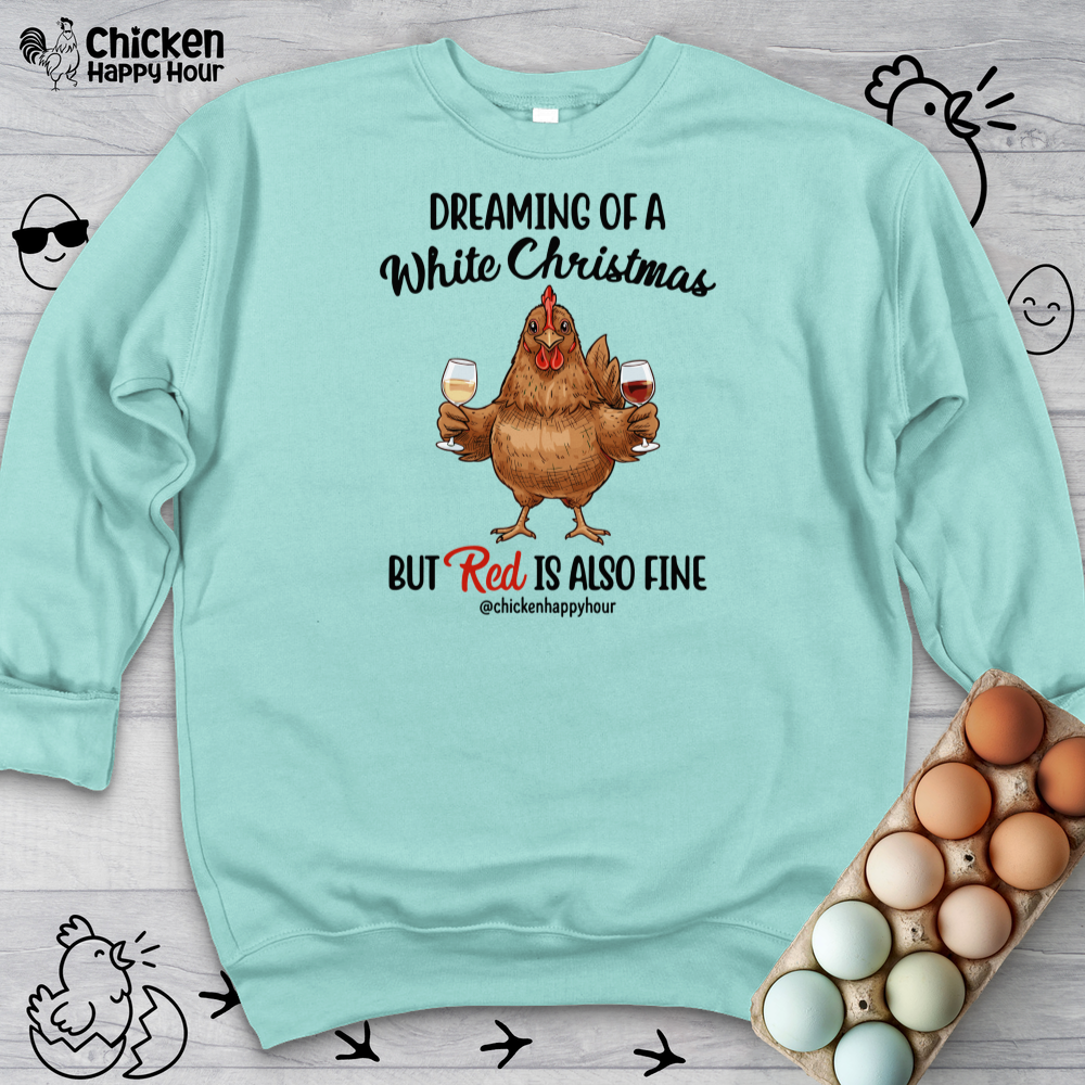 Dreaming of a White Christmas Crewneck