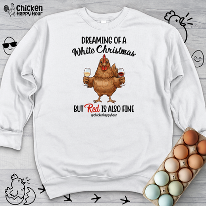 Dreaming of a White Christmas Crewneck