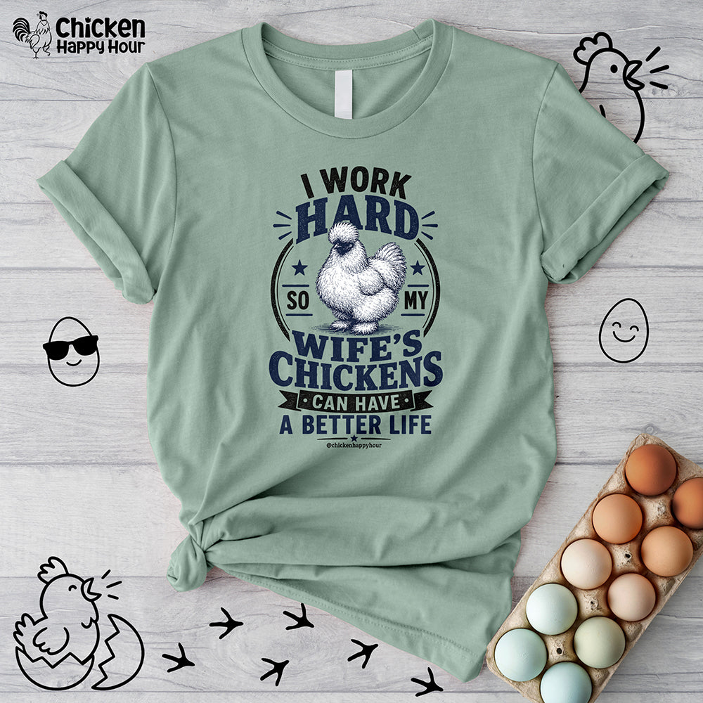 I Work Hard For Better Life Unisex Tee