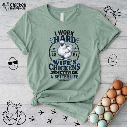 I Work Hard For Better Life Unisex Tee