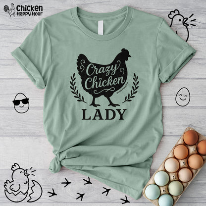 Crazy Chicken Lady Unisex Tee