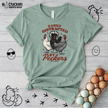 Easily Distracted By Peckers Unisex Tee