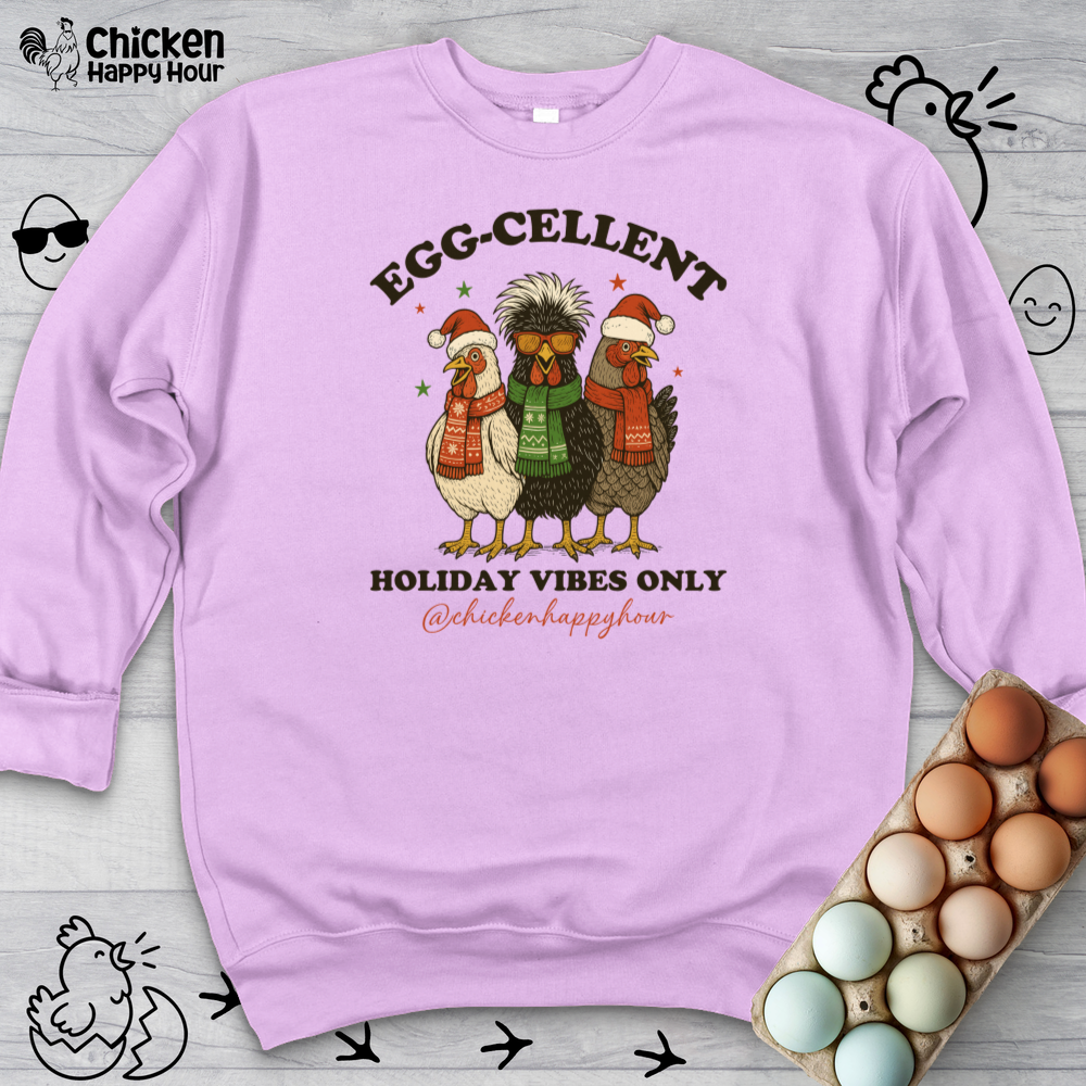 Egg-Cellent Holiday Vibes Only Crewneck