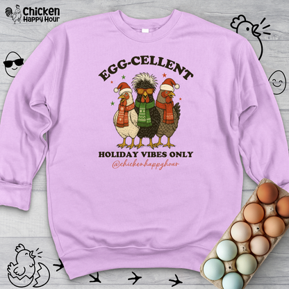 Egg-Cellent Holiday Vibes Only Crewneck