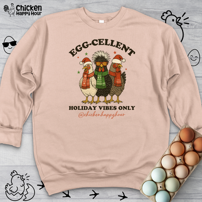 Egg-Cellent Holiday Vibes Only Crewneck