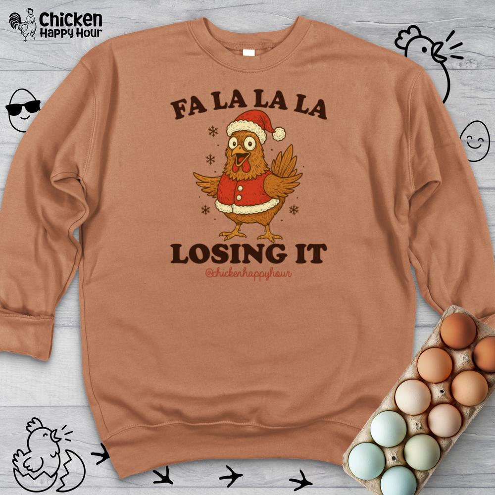 FA LA LA LA Losing It 2 Sweatshirt